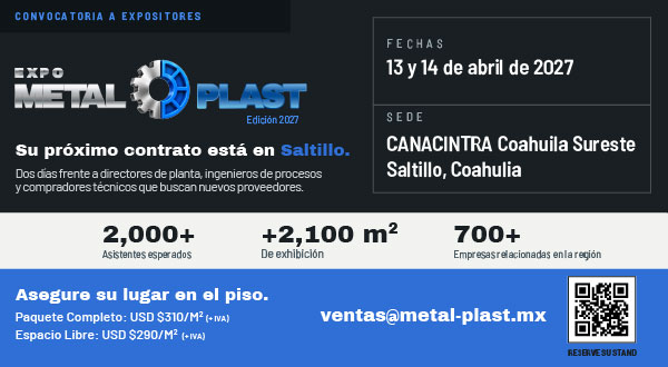 Visita Expo Metal Plast el proximo 13 y 14 de Abril de 2027 en CANACINTRA Coahuila Sureste · Saltillo, Coahuila